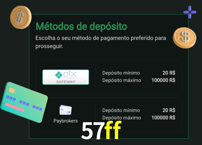 O cassino 57ff oferece uma grande variedade de métodos de pagamento